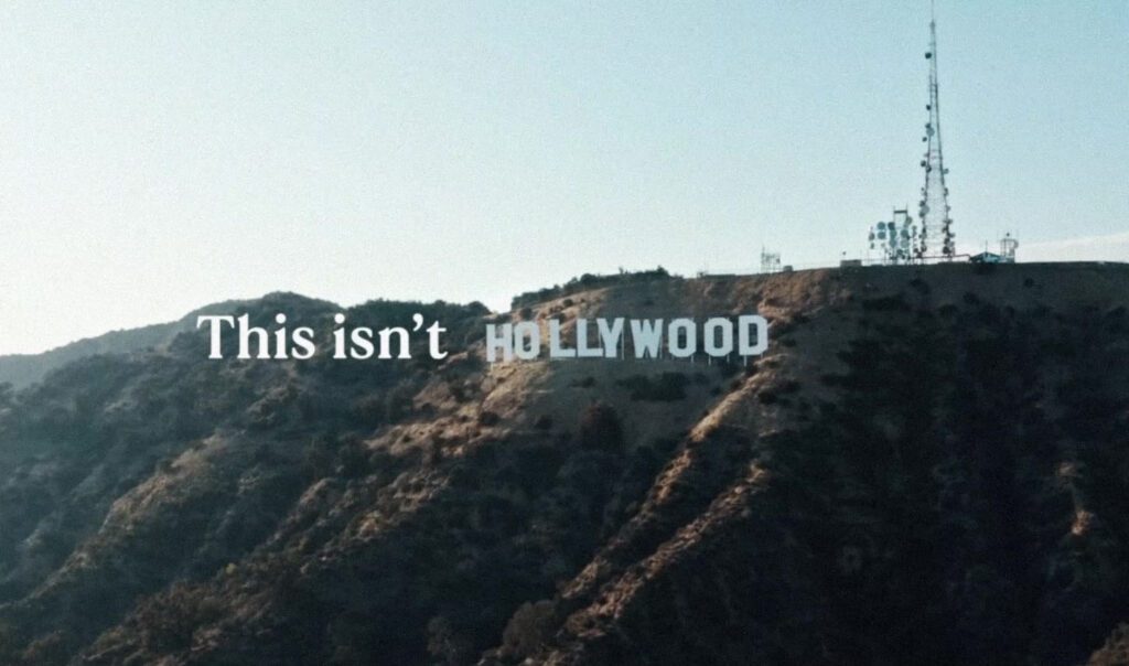 Hollywood hills with 'This isn't Hollywood' written
